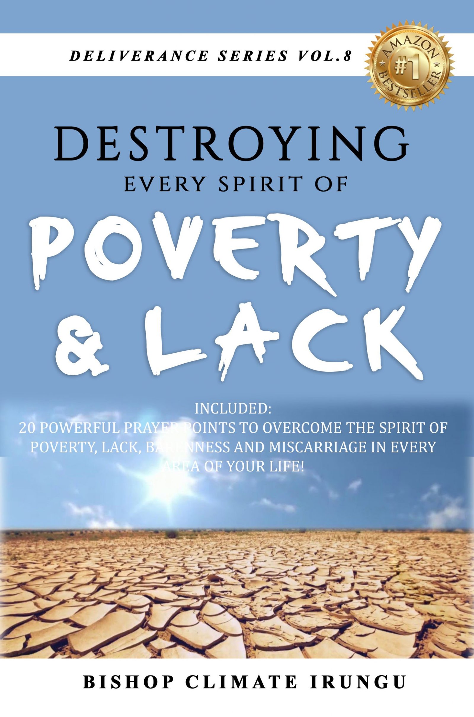 Destroying Every Spirit of Poverty & Lack (Deliverance Series Vol. 8) (EBOOK) MIDNIGHT PROMO