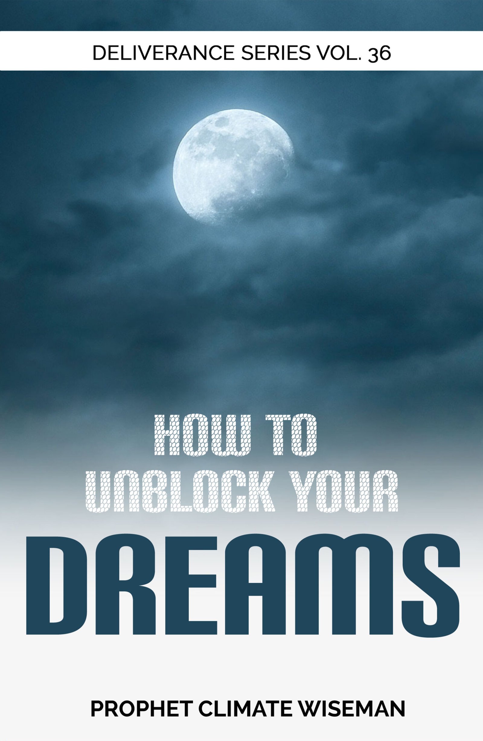 How To Unblock Your Dreams (Ebook) MIDNIGHT PROMO