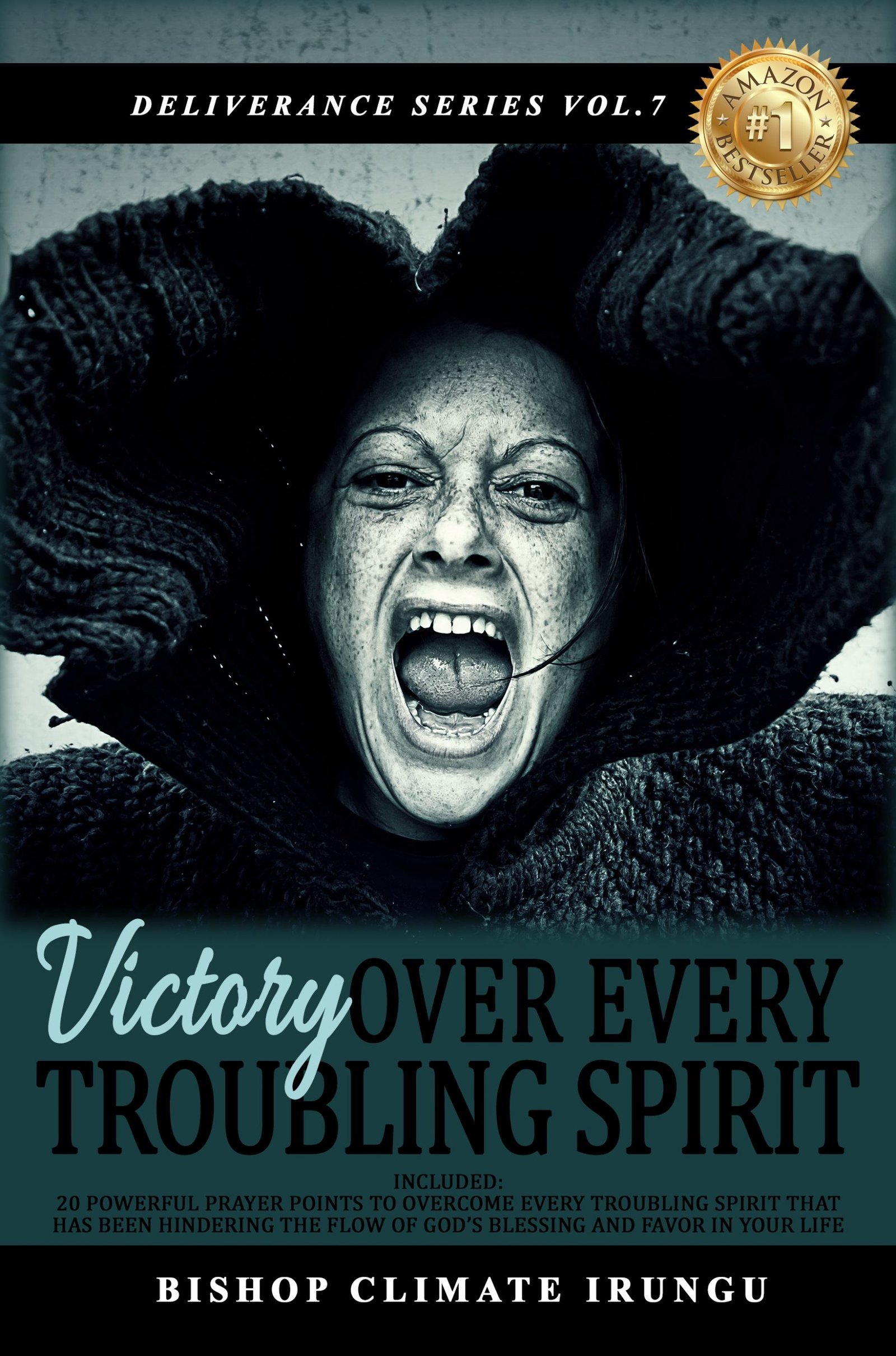 Victory Over Every Troubling Spirit