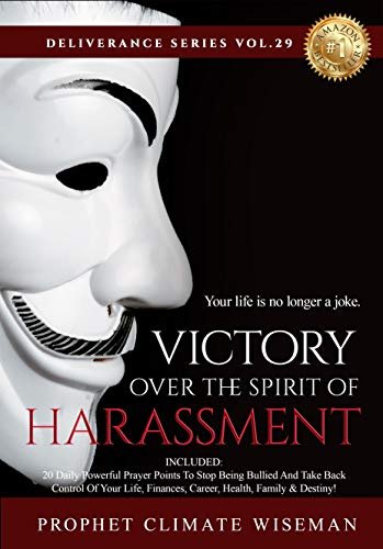 Victory Over The Spirit Of Harassment (Deliverance Series Vol.29) (EBOOK) MIDNIGHT COPY